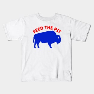 Feed The Pit Buffalo Kids T-Shirt